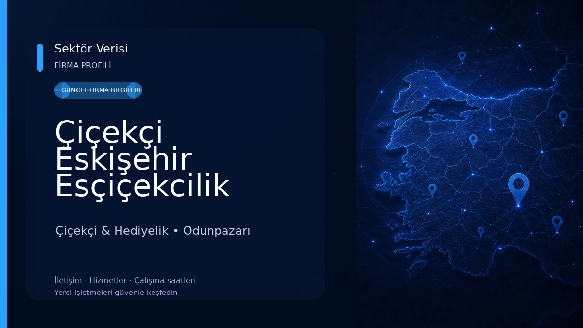 Çiçekçi Eskişehir Esçiçekcilik Çiçekçi & Hediyelik