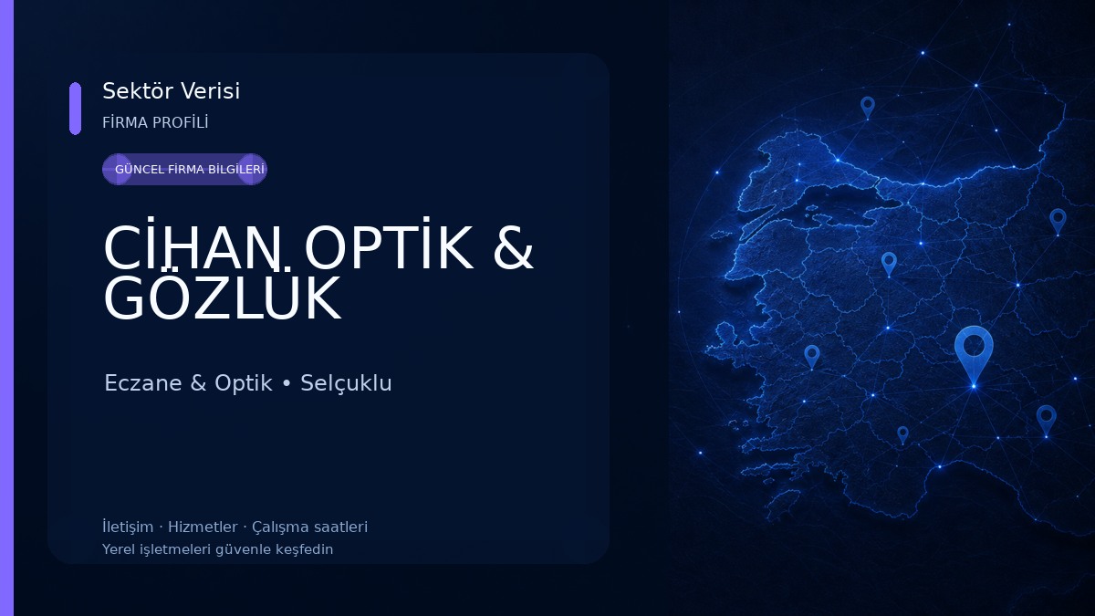 CİHAN OPTİK & GÖZLÜK 