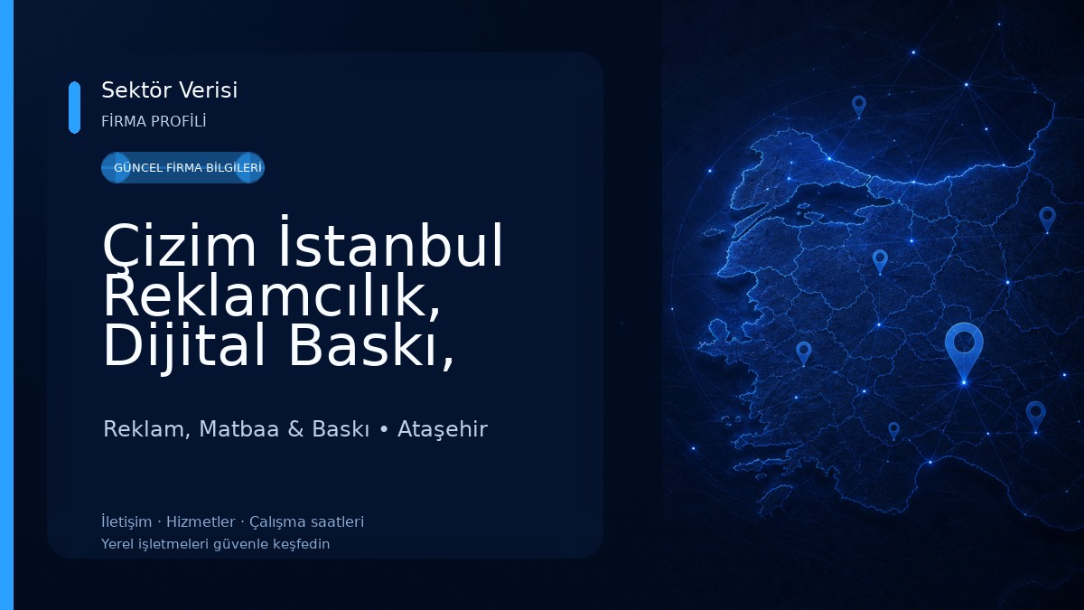 Çizim İstanbul Reklamcılık, Dijital Baskı, Matbaa Reklam, Matbaa & Baskı