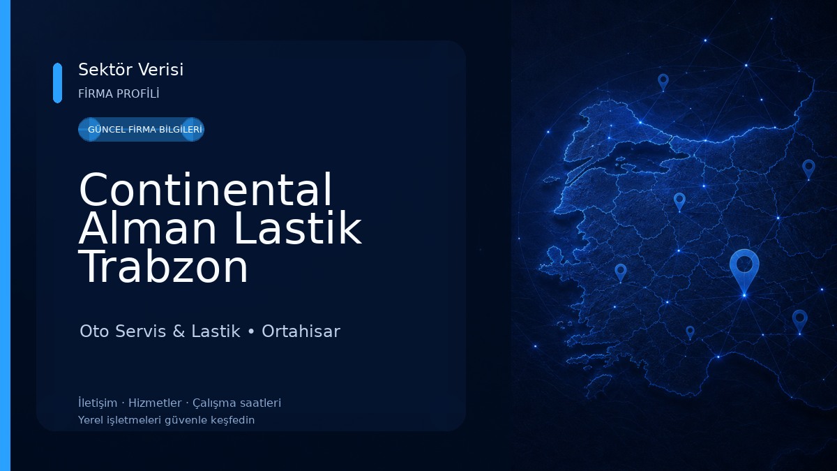 Continental Alman Lastik Trabzon Oto Servis & Lastik
