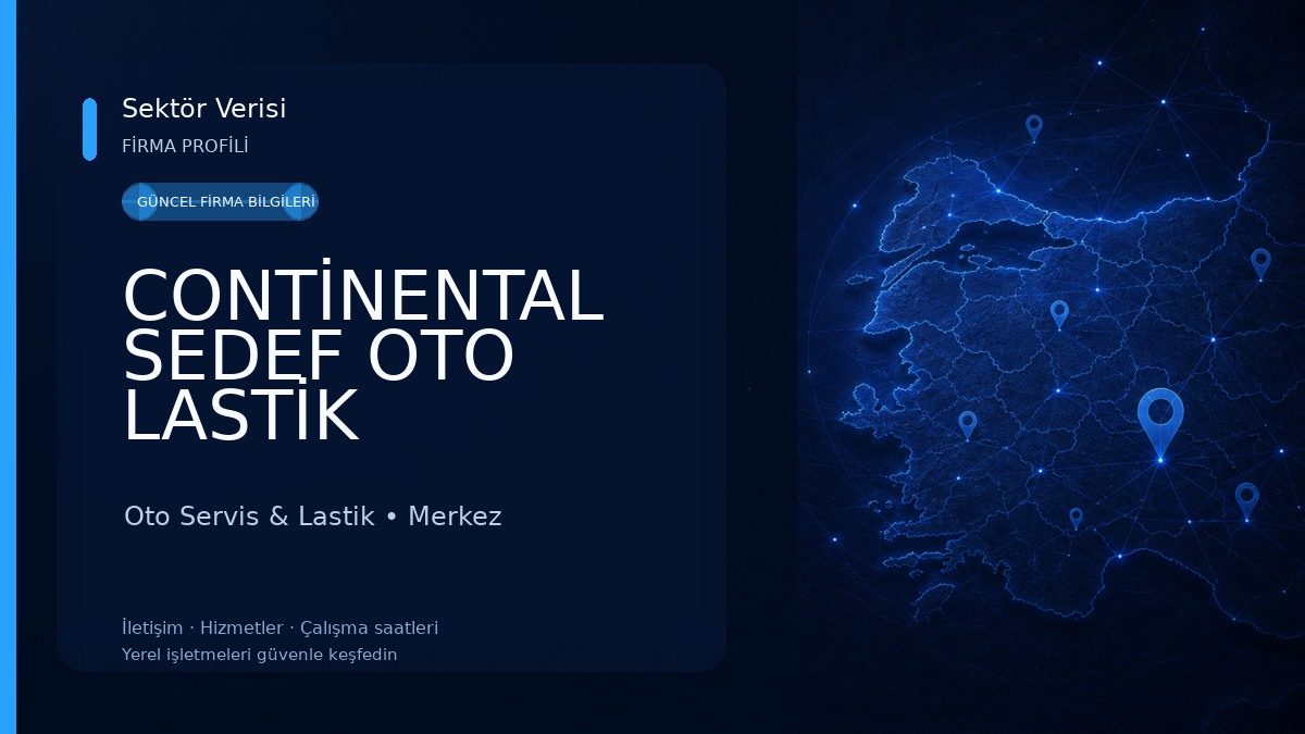 CONTİNENTAL SEDEF OTO LASTİK Oto Servis & Lastik
