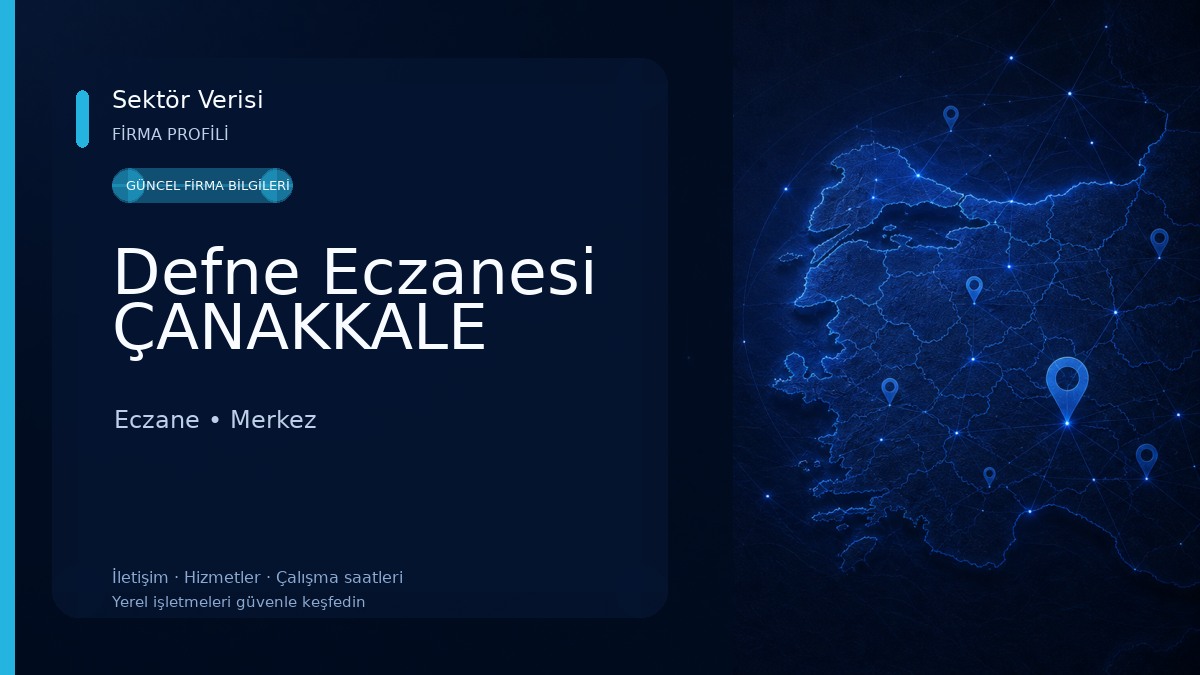 Defne Eczanesi ÇANAKKALE Eczane