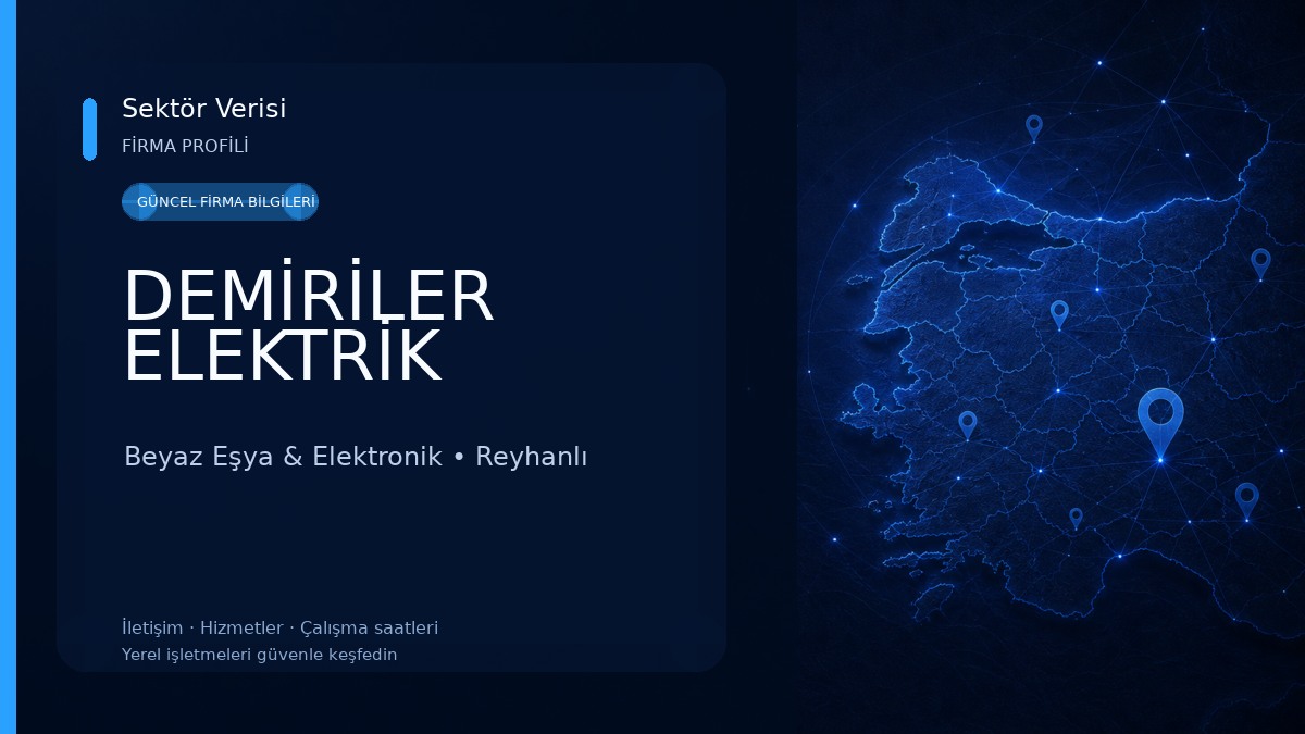 DEMİRİLER ELEKTRİK Beyaz Eşya & Elektronik