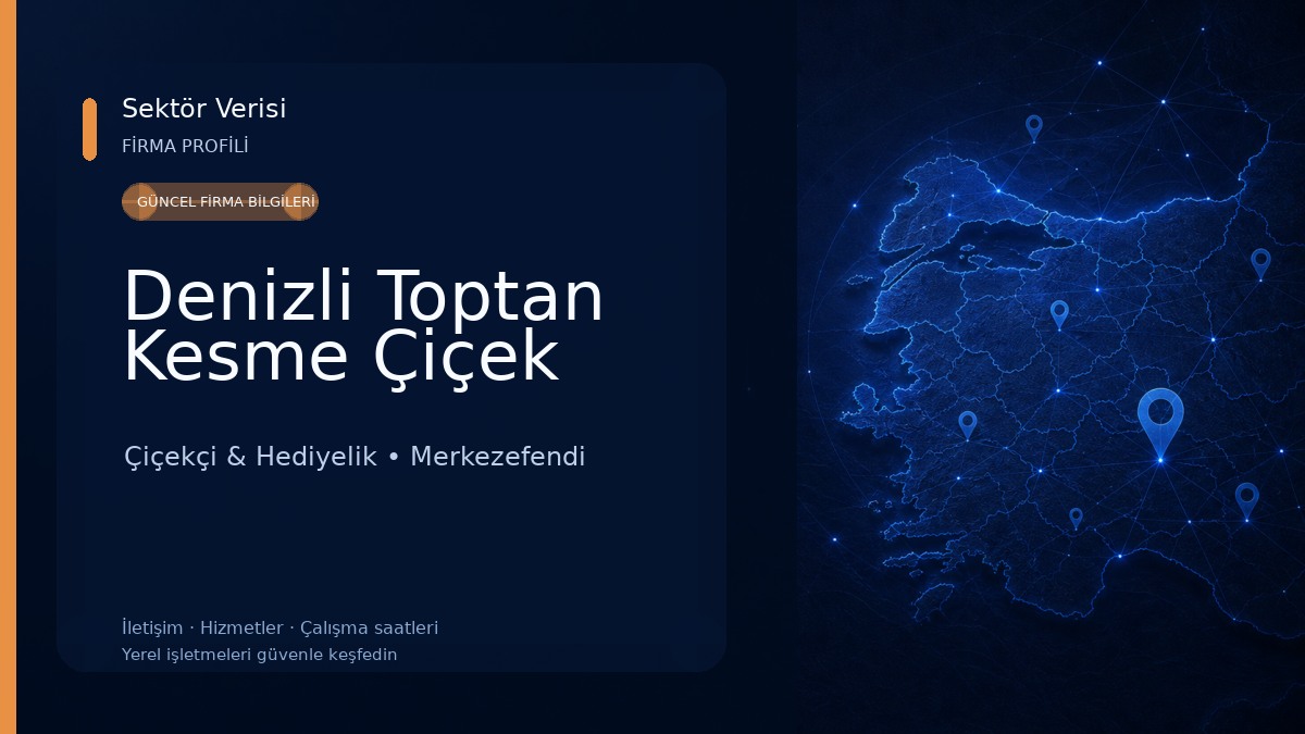 Denizli Toptan Kesme Çiçek Çiçekçi & Hediyelik