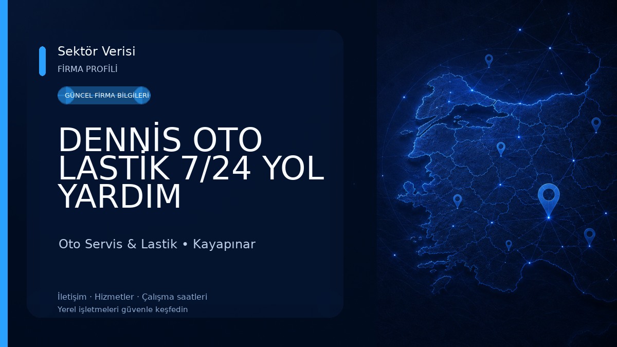 DENNİS OTO LASTİK 7/24 YOL YARDIM Oto Servis & Lastik
