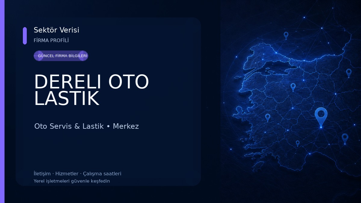 DERELI OTO LASTIK Oto Servis & Lastik