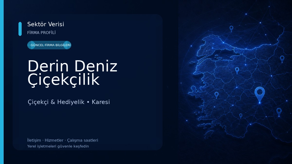Derin Deniz Çiçekçilik Çiçekçi & Hediyelik