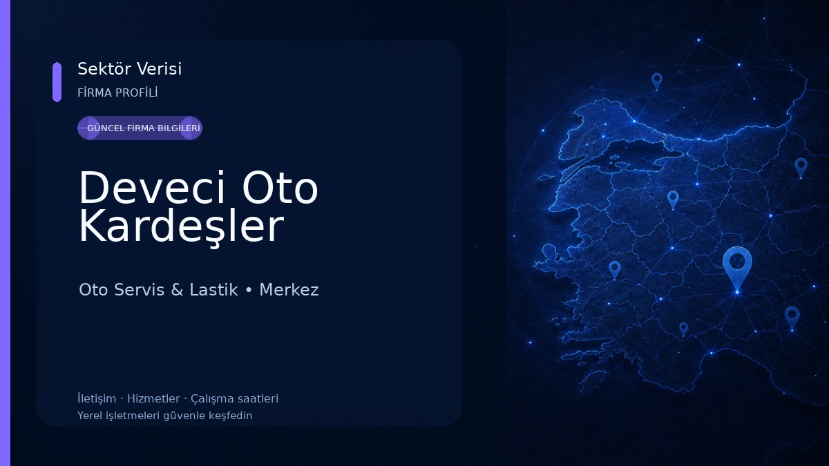 Deveci Oto Kardeşler Oto Servis & Lastik