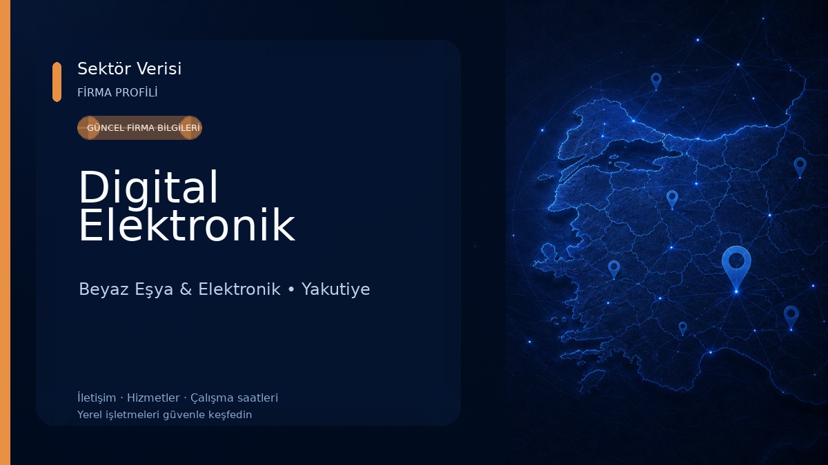 Digital Elektronik Beyaz Eşya & Elektronik