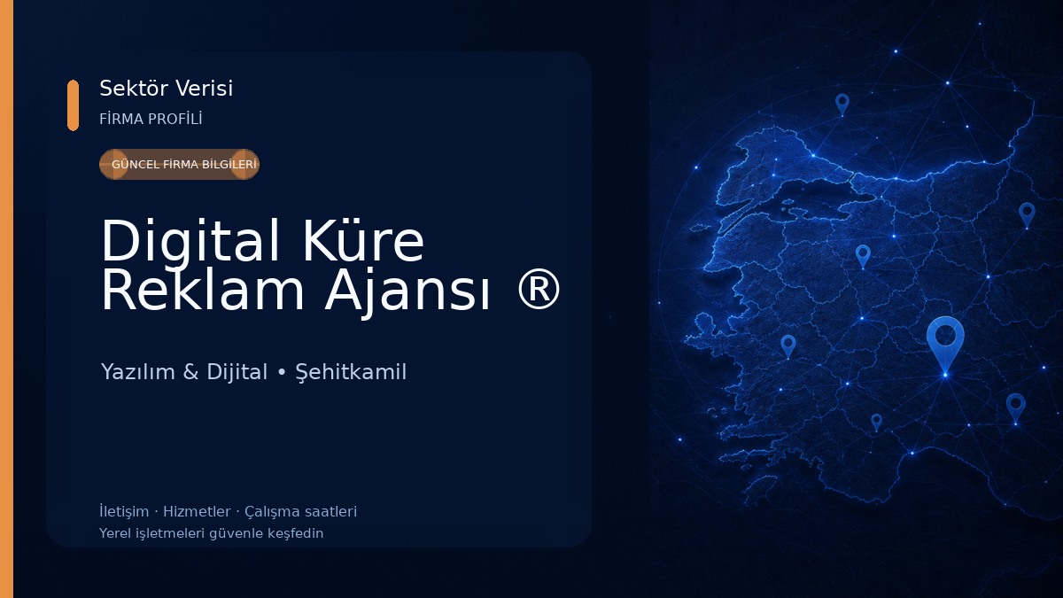 Digital Küre Reklam Ajansı ® Yazılım & Dijital