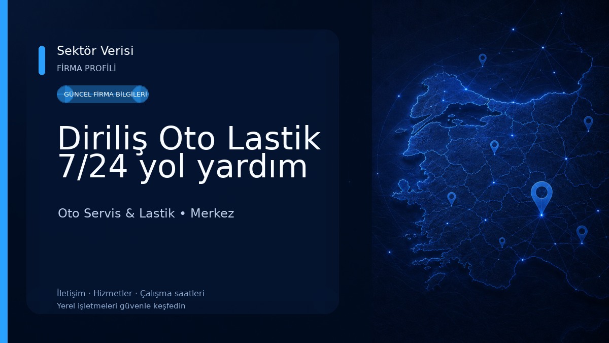 Diriliş Oto Lastik 7/24 yol yardım Oto Servis & Lastik