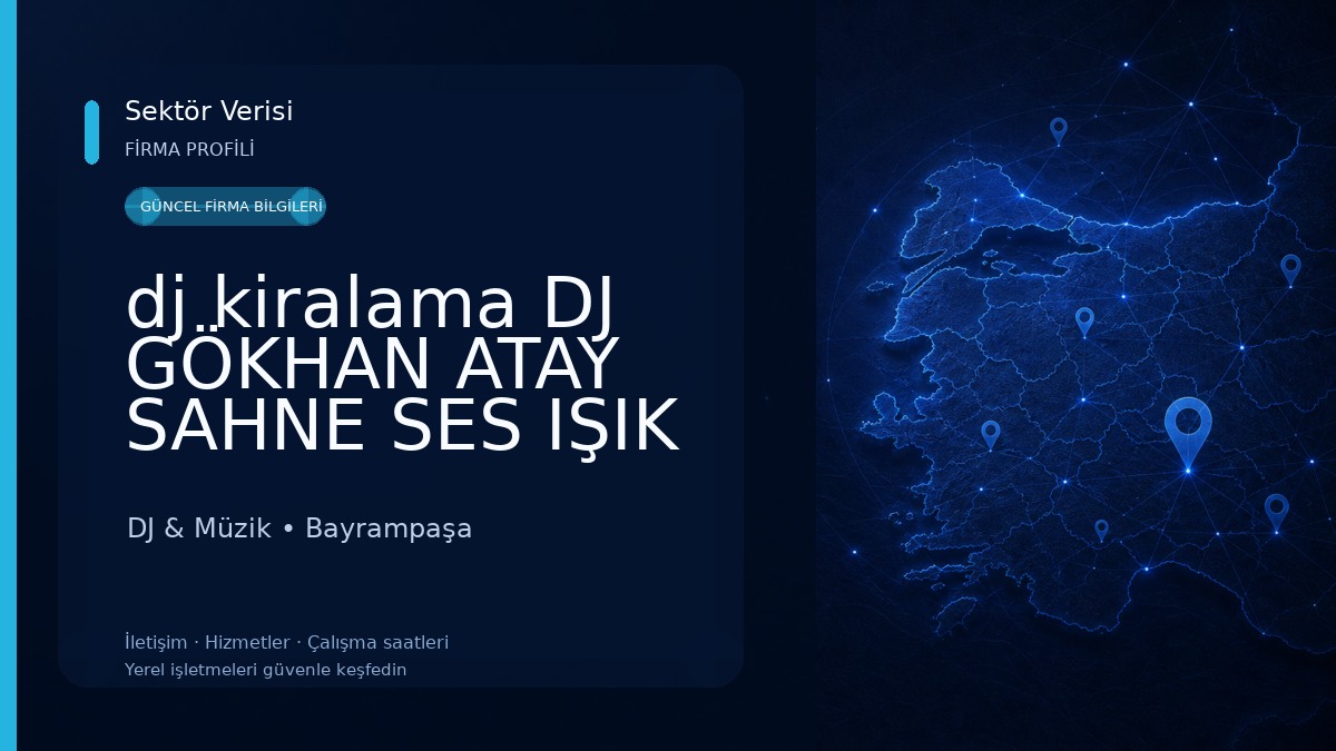 dj kiralama DJ GÖKHAN ATAY SAHNE SES IŞIK GÖRÜNTÜ SİSTEMLERİ DJ & Müzik