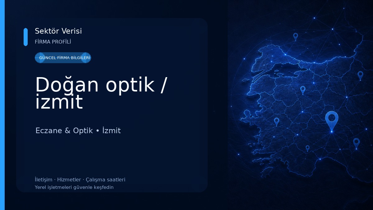 Doğan optik / izmit Eczane & Optik