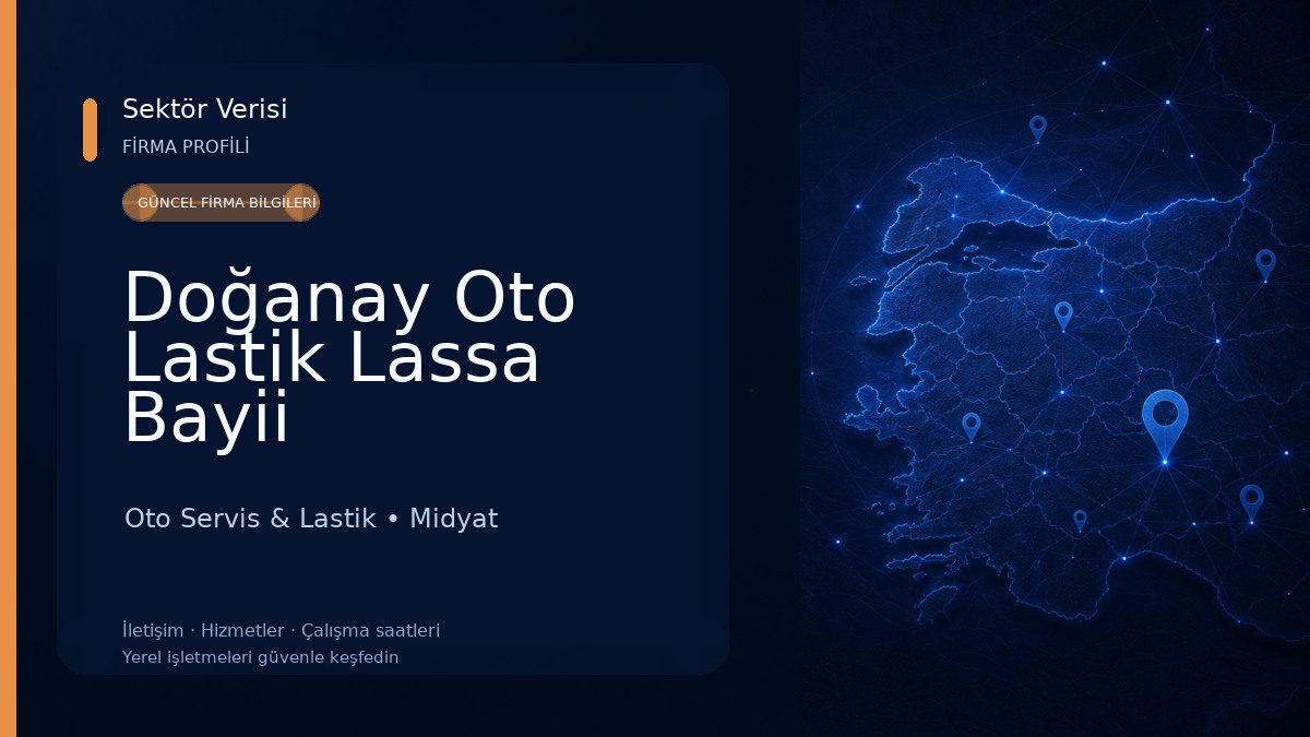 Doğanay Oto Lastik Lassa Bayii Oto Servis & Lastik