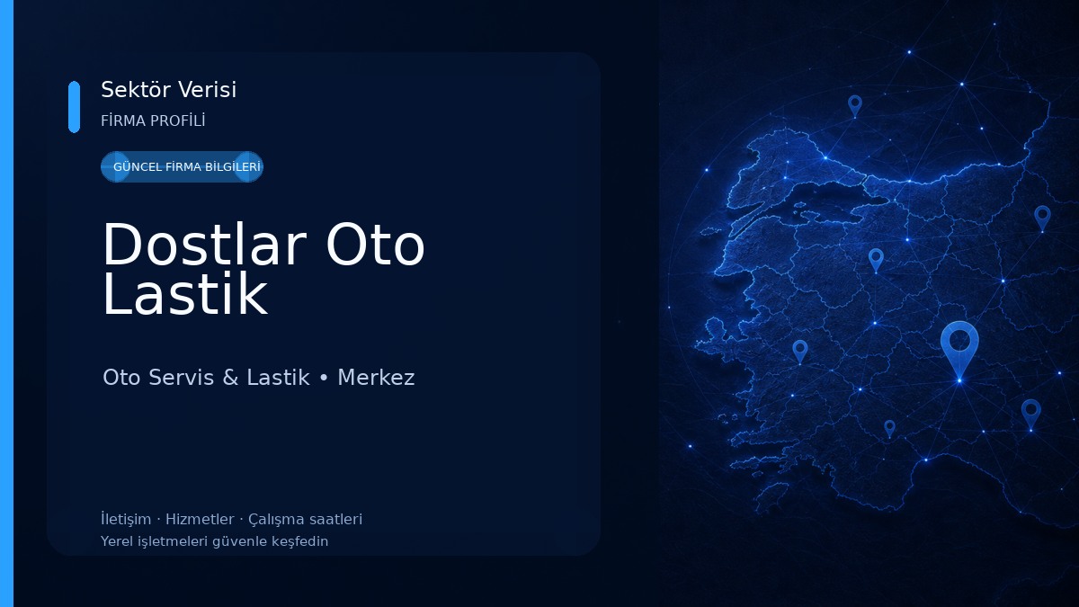 Dostlar Oto Lastik Oto Servis & Lastik