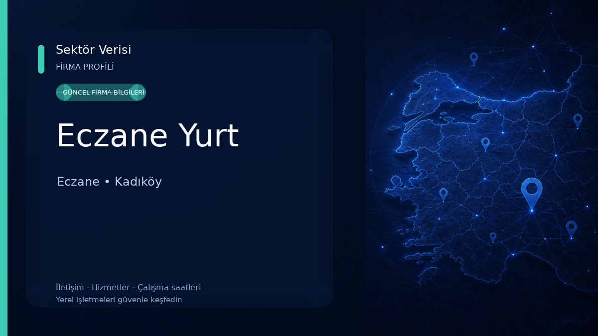 Eczane Yurt Eczane