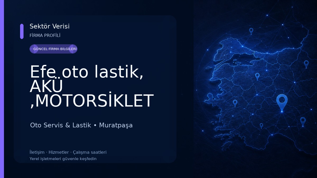 Efe oto lastik, AKÜ ,MOTORSİKLET LASTİGİ7/24 YOL YARDİM hizmet otomobil, kamyonet,motorsiklet yol yardım 7/24 LASTİKÇİ Oto Servis & Lastik