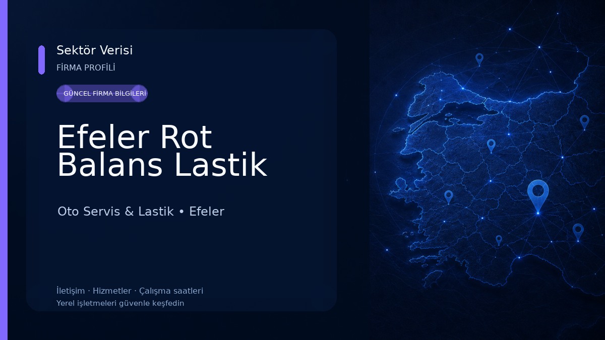 Efeler Rot Balans Lastik Oto Servis & Lastik