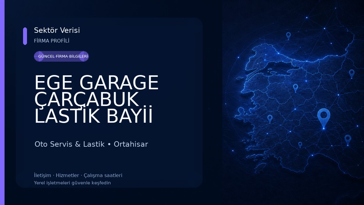 EGE GARAGE ÇARÇABUK LASTİK BAYİİ Oto Servis & Lastik