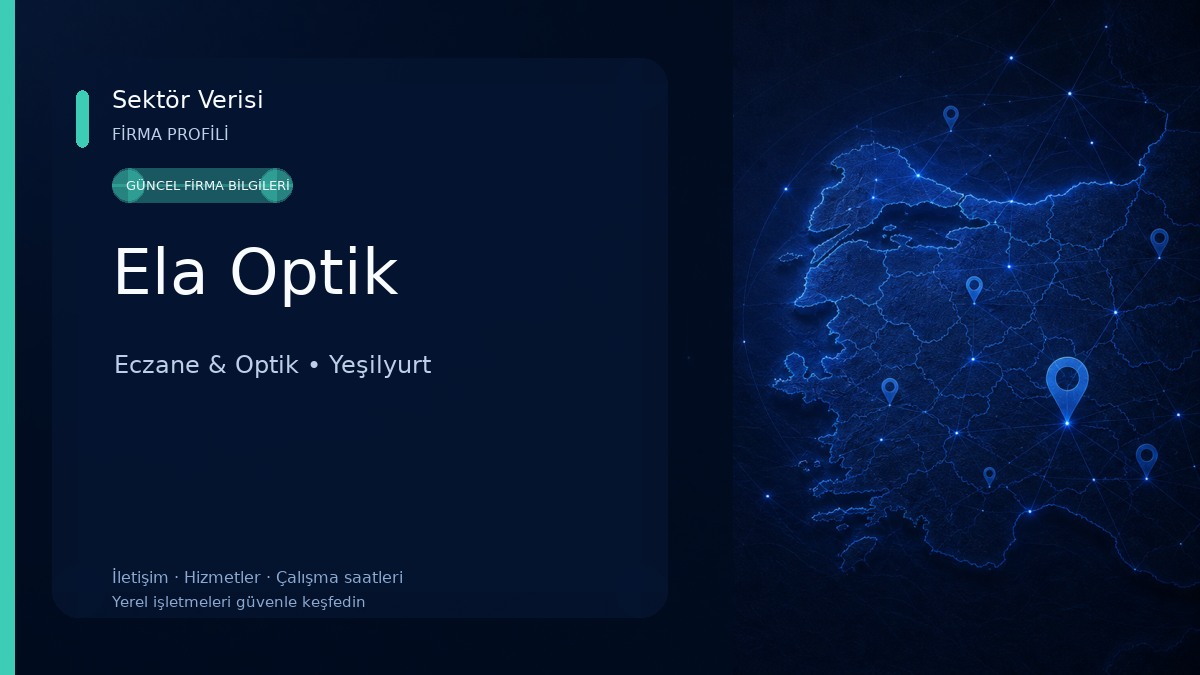 Ela Optik Eczane & Optik