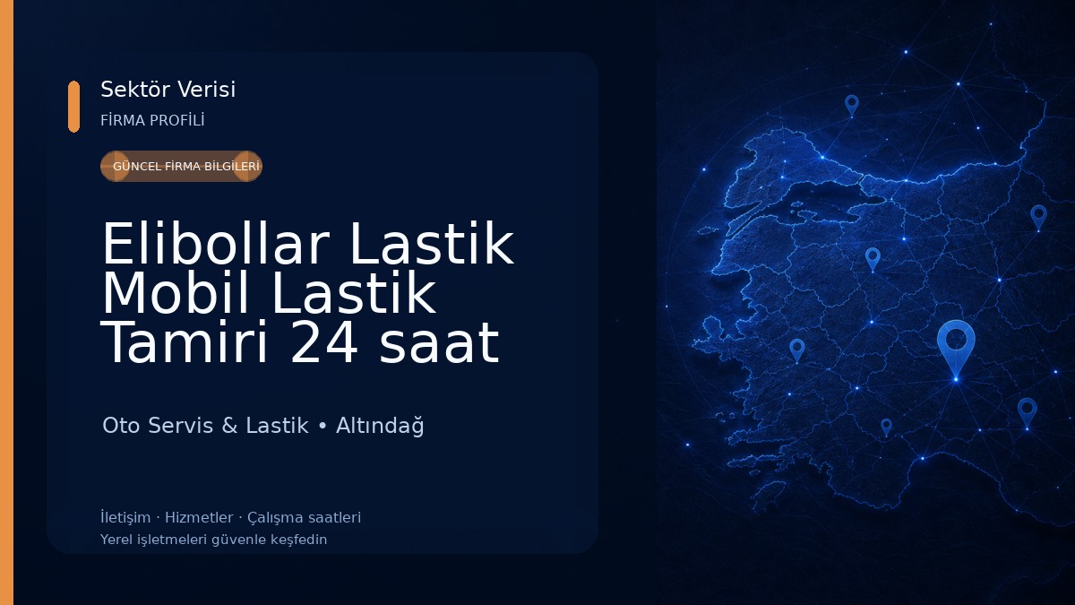 Elibollar Lastik Mobil Lastik Tamiri 24 saat açık Oto Servis & Lastik