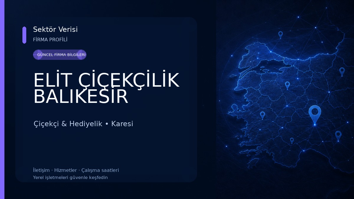 ELİT ÇİÇEKÇİLİK BALIKESİR Çiçekçi & Hediyelik
