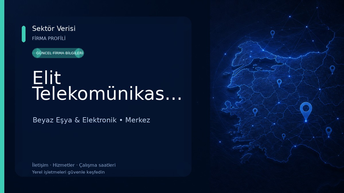 Elit Telekomünikasyon Beyaz Eşya & Elektronik