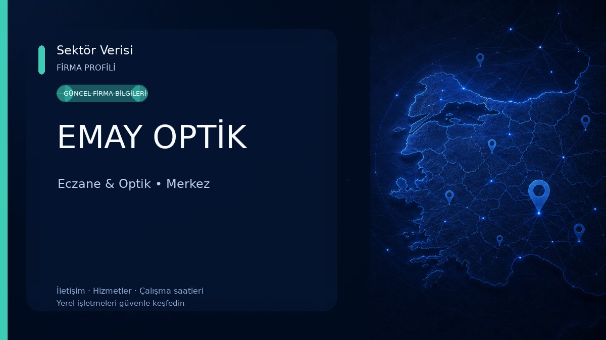 EMAY OPTİK Eczane & Optik