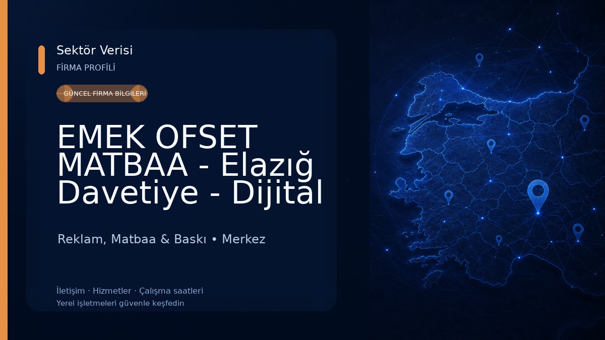 EMEK OFSET MATBAA - Elazığ Davetiye - Dijital Baskı Reklam, Matbaa & Baskı