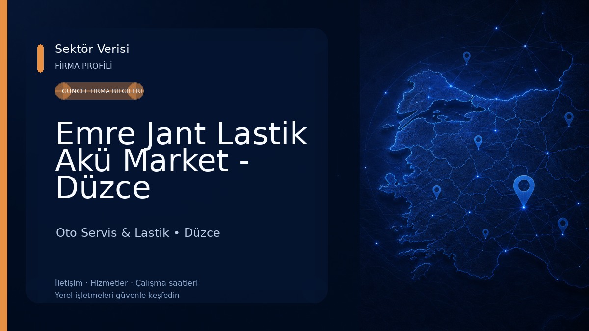 Emre Jant Lastik Akü Market - Düzce Oto Servis & Lastik