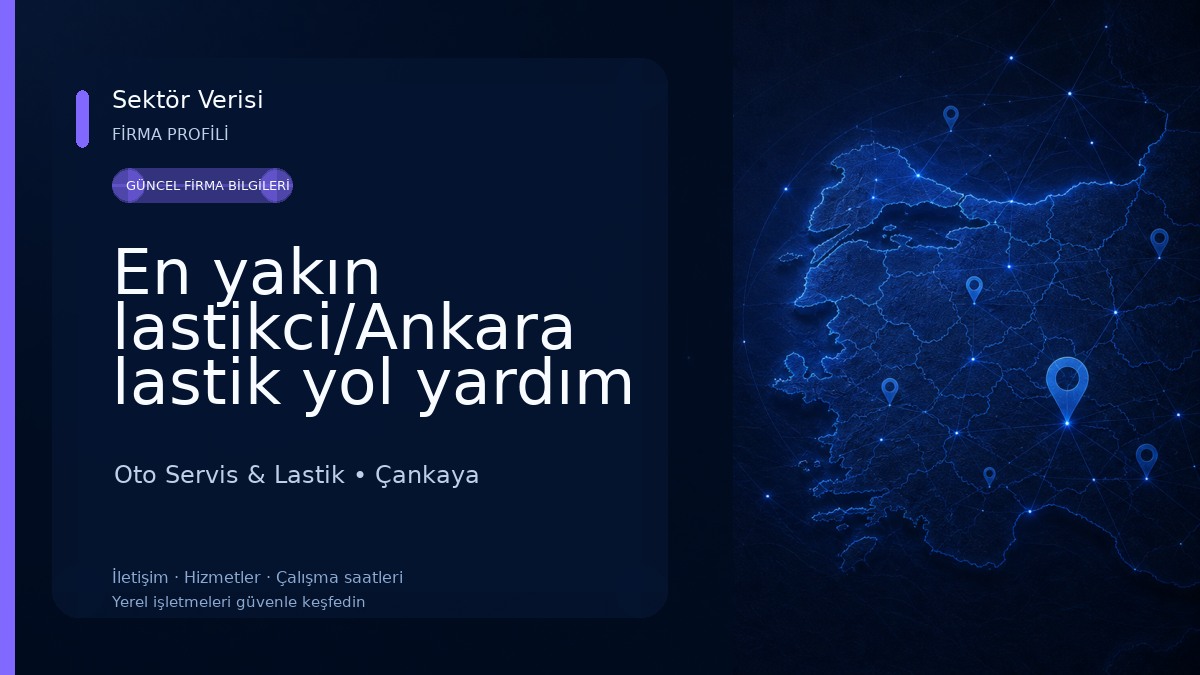 En yakın lastikci/Ankara lastik yol yardım Oto Servis & Lastik