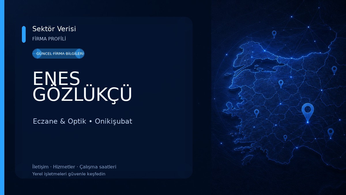 ENES GÖZLÜKÇÜ Eczane & Optik