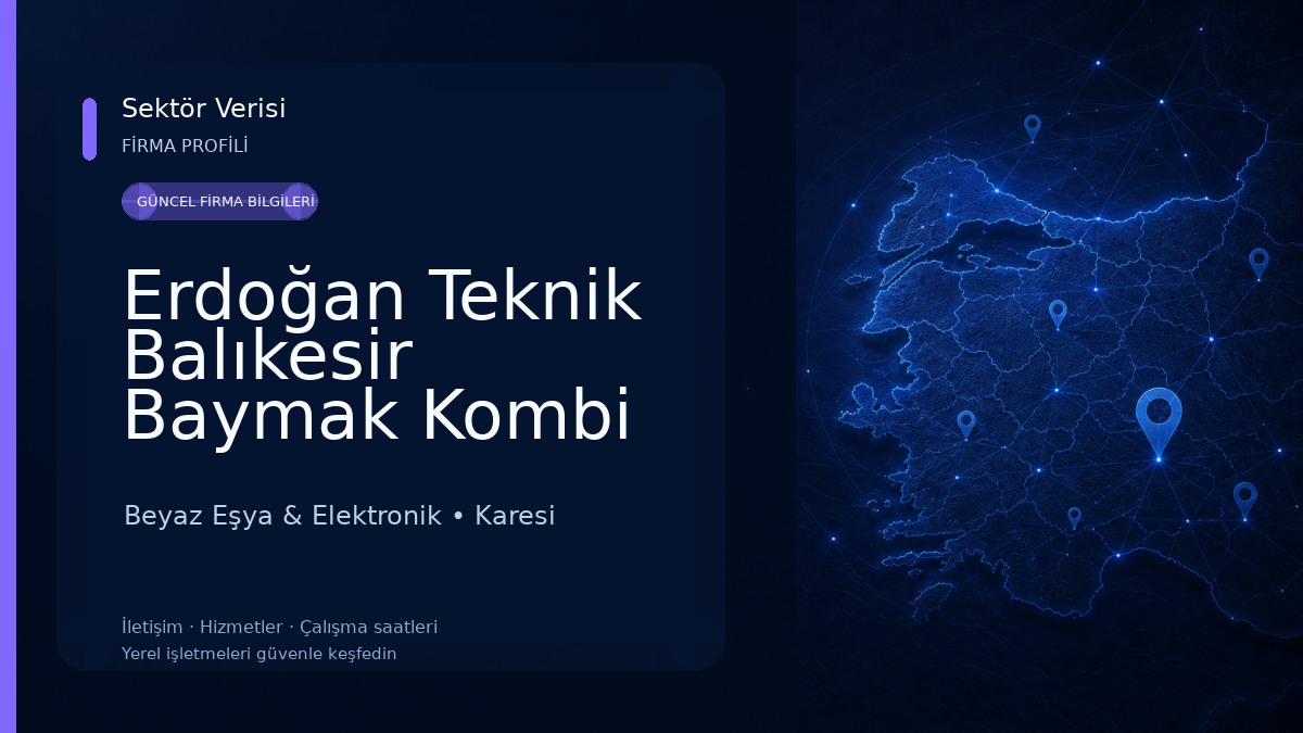 Erdoğan Teknik Balıkesir Baymak Kombi Klima Yetkili Servisi Beyaz Eşya & Elektronik