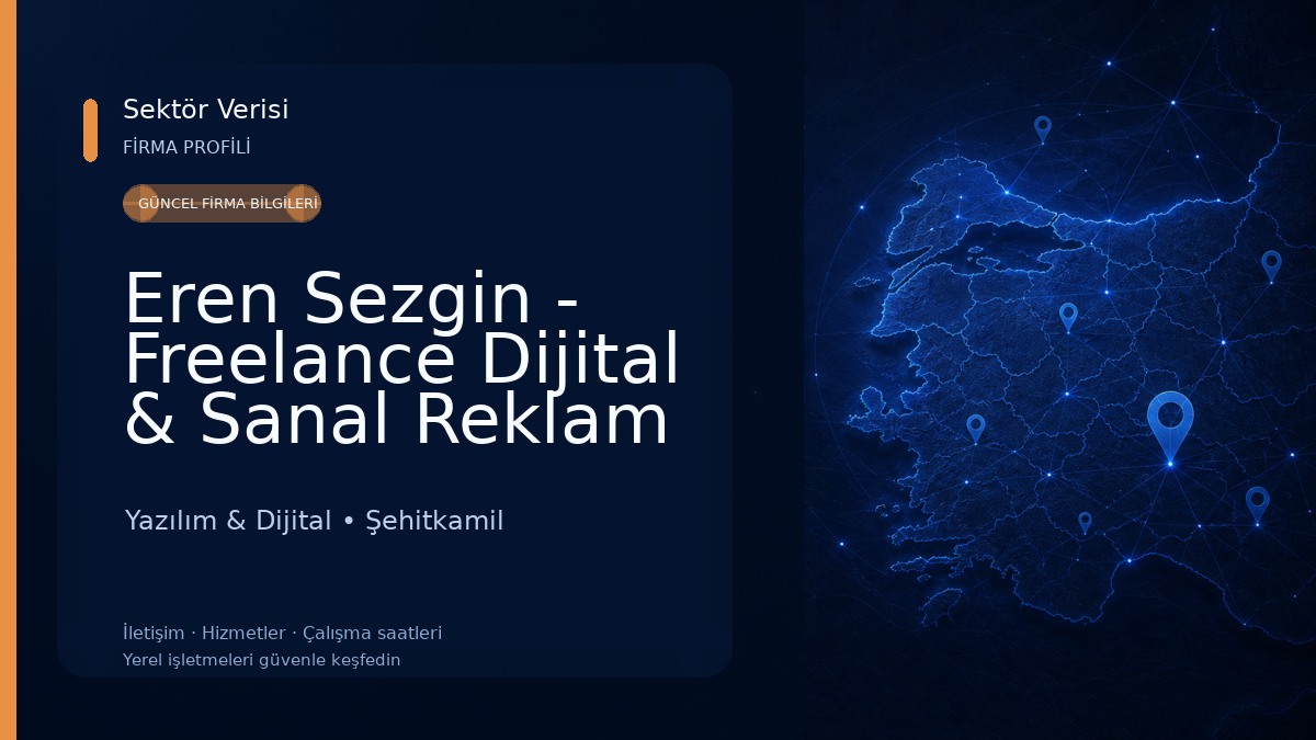 Eren Sezgin - Freelance Dijital & Sanal Reklam Hizmetleri Yazılım & Dijital