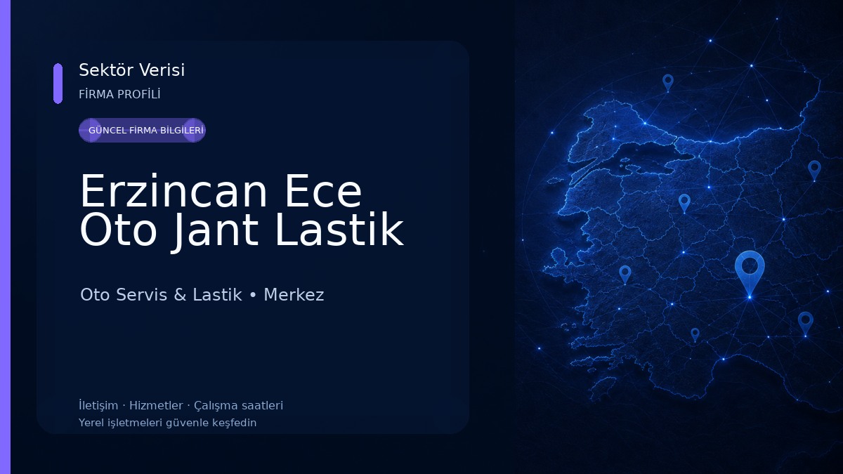 Erzincan Ece Oto Jant Lastik Oto Servis & Lastik