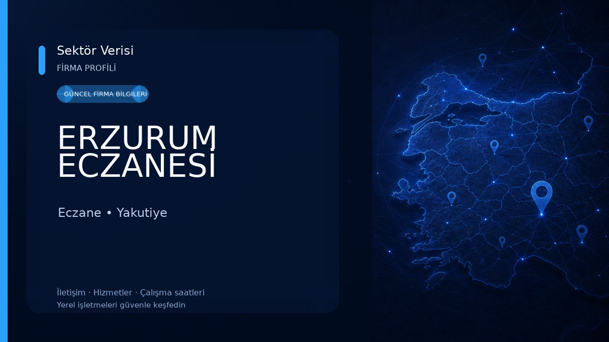ERZURUM ECZANESİ Eczane