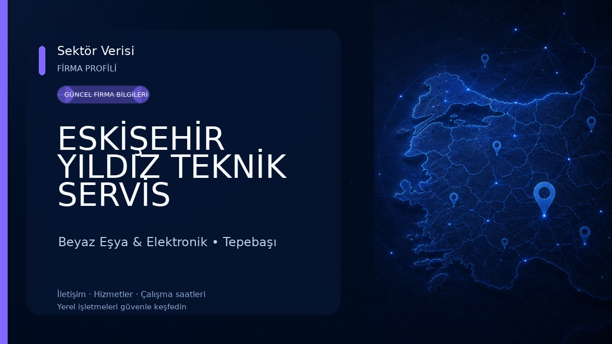 ESKİŞEHİR YILDIZ TEKNİK SERVİS Beyaz Eşya & Elektronik