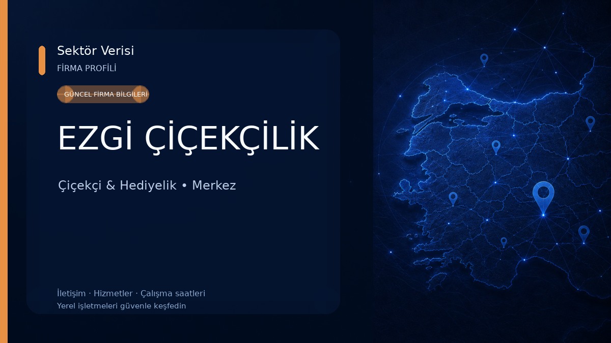 EZGİ ÇİÇEKÇİLİK 