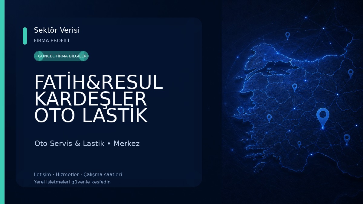 FATİH&RESUL KARDEŞLER OTO LASTİK Oto Servis & Lastik