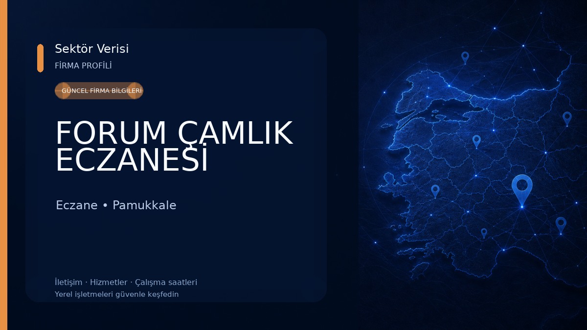FORUM ÇAMLIK ECZANESİ Eczane