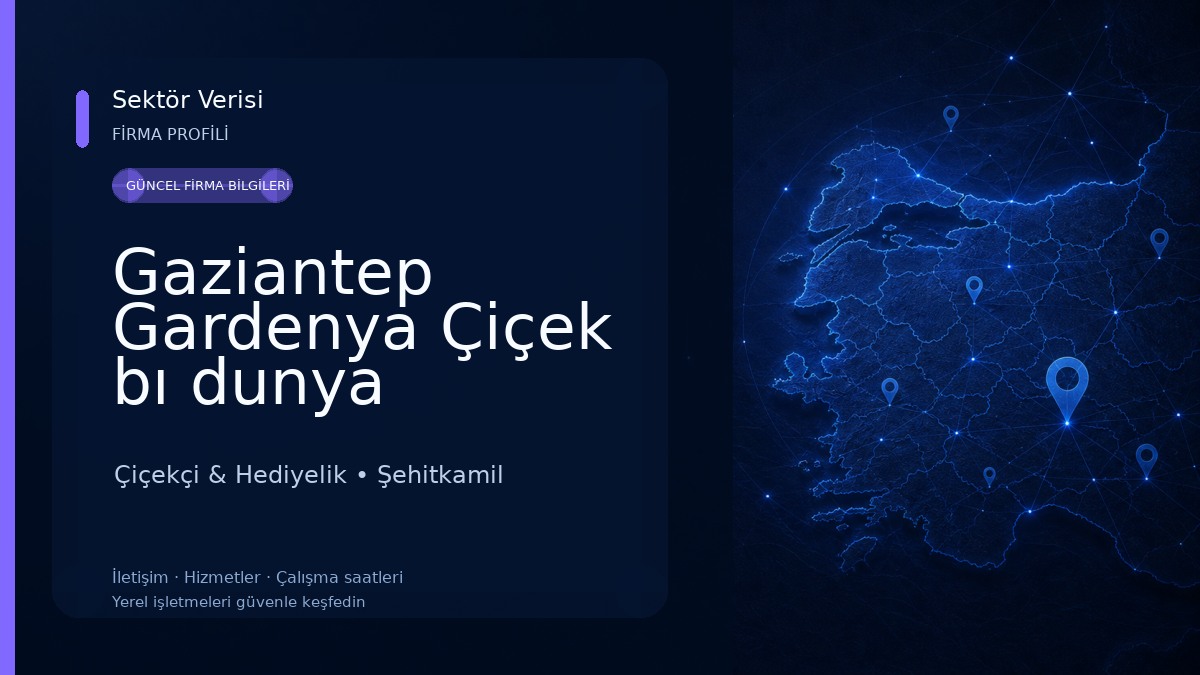 Gaziantep Gardenya Çiçek bı dunya Çiçekçi & Hediyelik