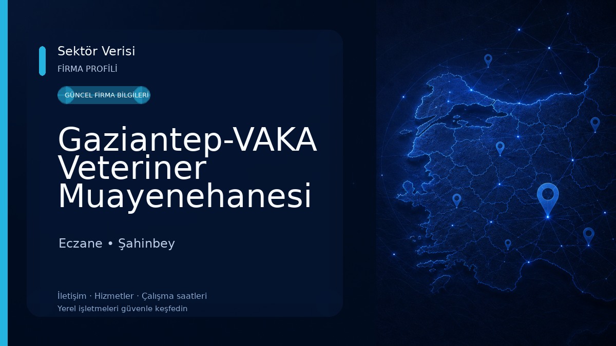 Gaziantep-VAKA Veteriner Muayenehanesi Eczane