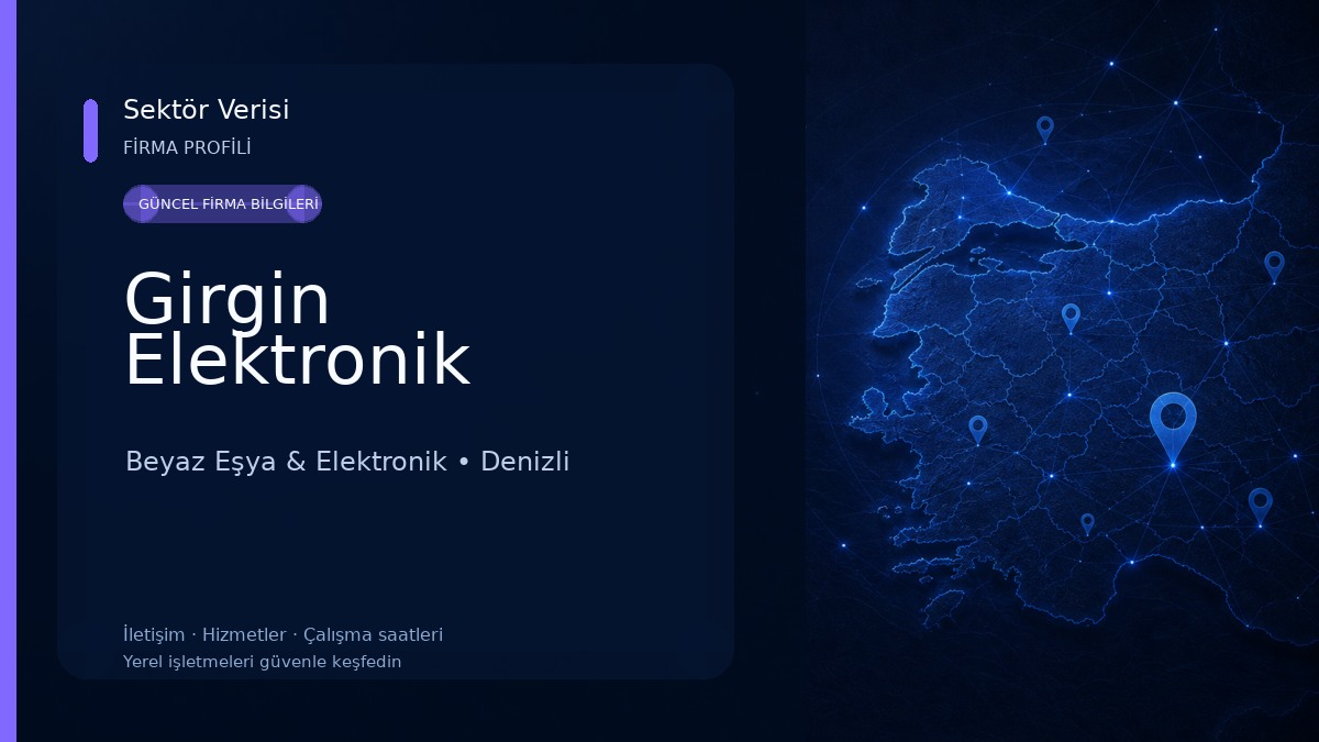 Girgin Elektronik Beyaz Eşya & Elektronik