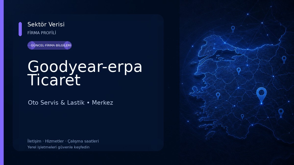 Goodyear-erpa Ticaret Oto Servis & Lastik
