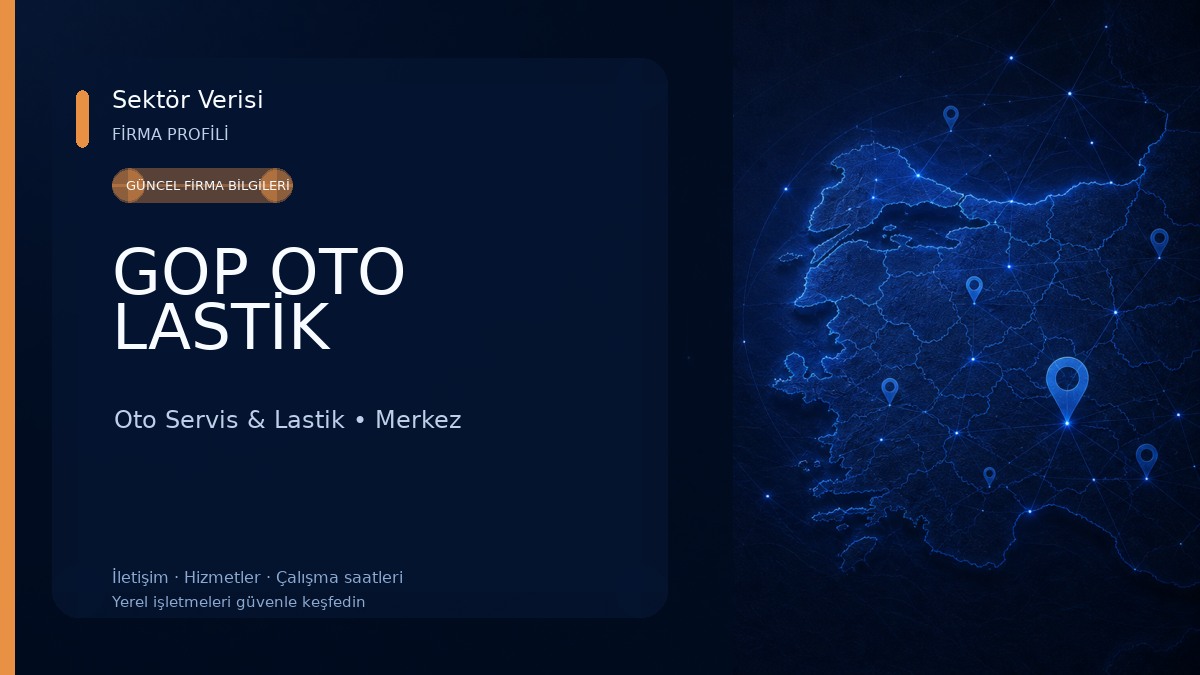 GOP OTO LASTİK Oto Servis & Lastik