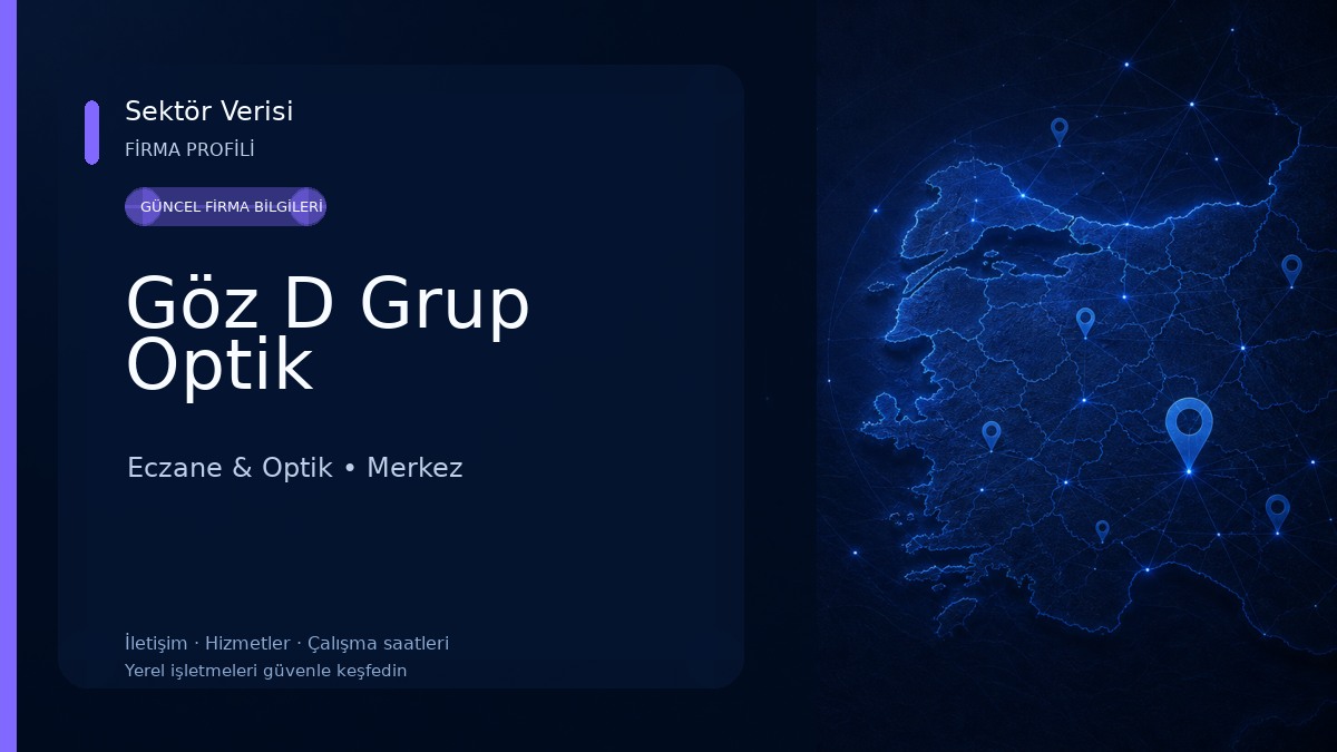 Göz D Grup Optik Eczane & Optik