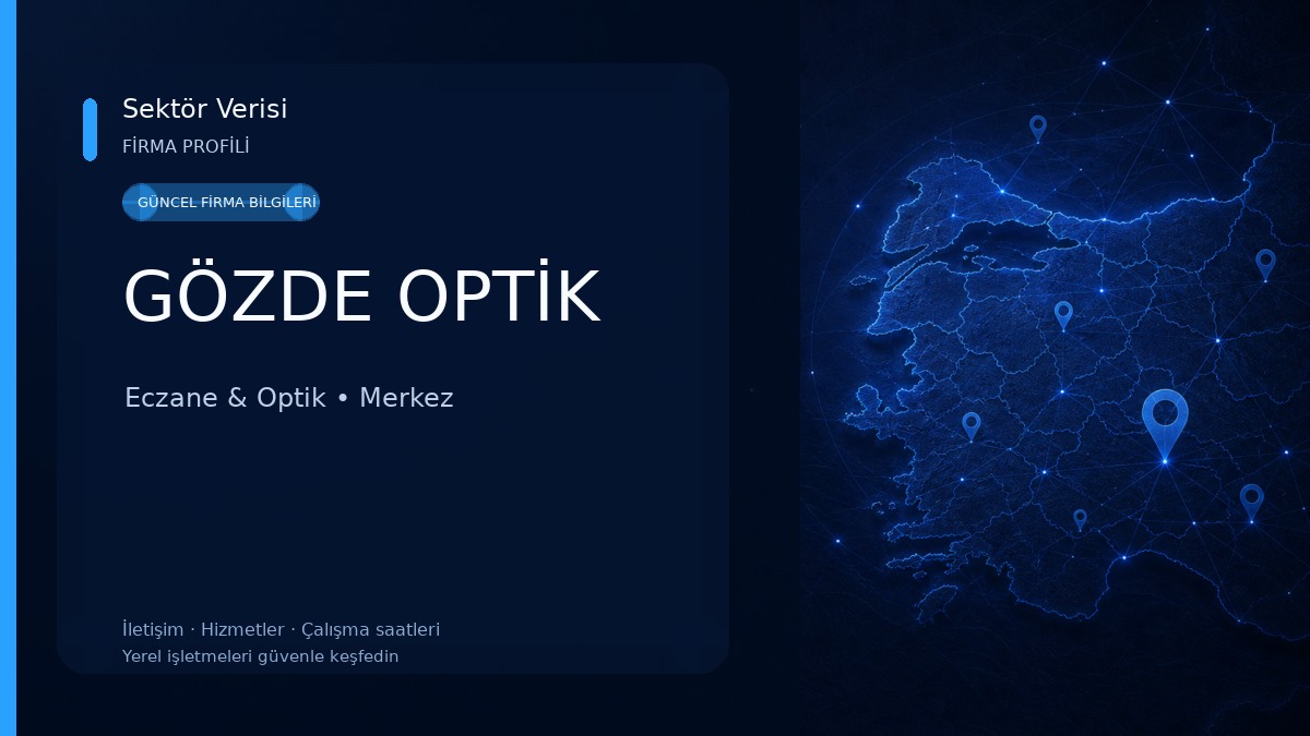 GÖZDE OPTİK Eczane & Optik