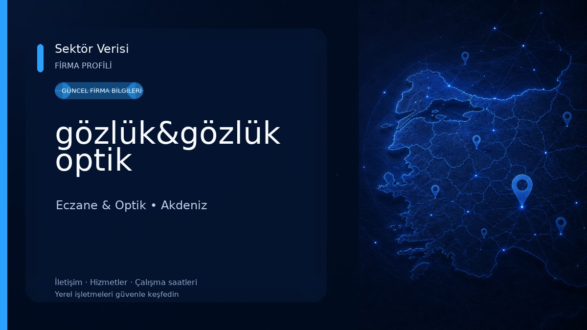 gözlük&gözlük optik Eczane & Optik