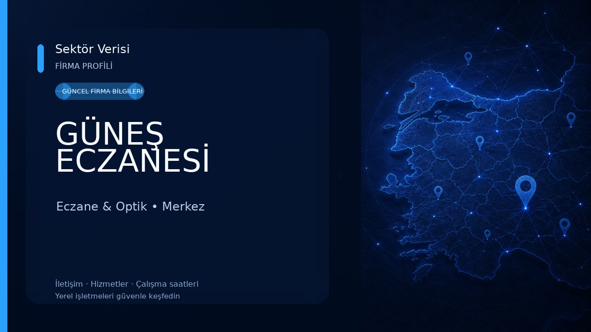 GÜNEŞ ECZANESİ 