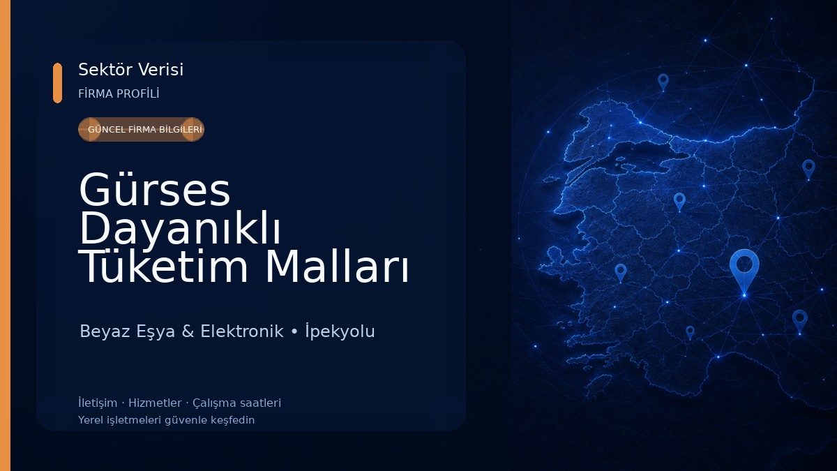 Gürses Dayanıklı Tüketim Malları Ltd.Şti. Beyaz Eşya & Elektronik